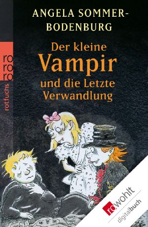 [Der kleine Vampir 20] • Der kleine Vampir und die Letzte Verwandlung